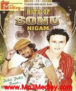Hitsof Sonu Nigam song download